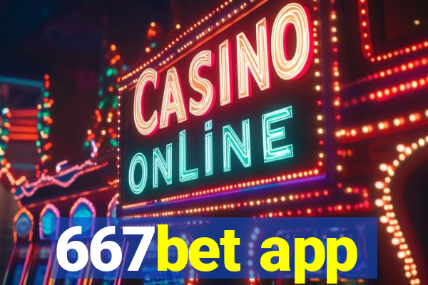 667bet app